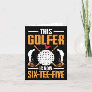 Birthday Golf Shirts For Men 65th Year Old Golfer  Card