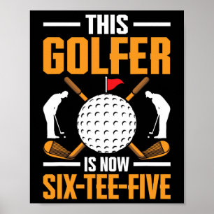 Birthday Golf Shirts For Men 65th Year Old Golfer Poster
