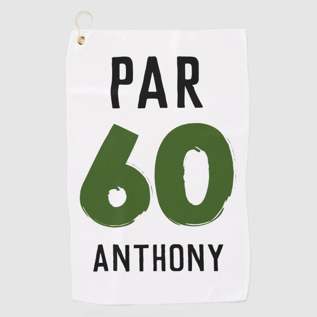 Birthday Golfer Funny 60th happy Dad Par Golf Towel (Front)