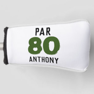 Birthday Golfer Funny 80th happy Dad Par Golf Head Cover