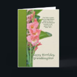 Birthday, Granddaughter, Pink Gladiolus Card<br><div class="desc">These pink gladiolus are a perfect way to say “happy birthday”  to someone special.  Feel free to change the inside of the card to suit your needs.</div>