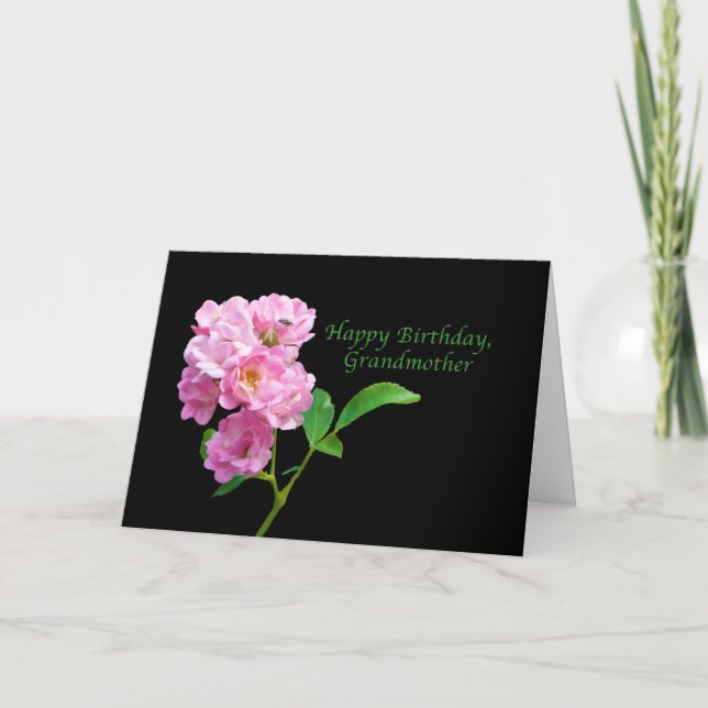 Birthday, Grandmother, Pink Garden Roses on Black Card (Front)