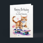 Birthday Grandson Fun Cute Cat on Skateboard Card<br><div class="desc">Birthday Grandson Fun Cute Cat on Skateboard</div>