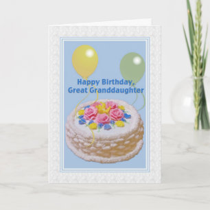 Birthday, Great Granddaughter, Cake and Balloons Card