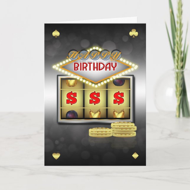 Birthday Greeting Card Casino Theme With Slots And (Front)