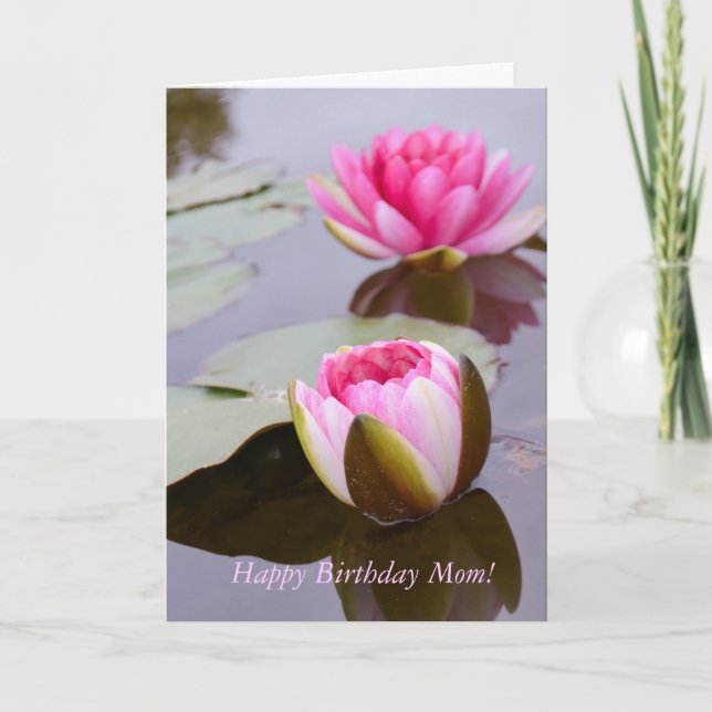Birthday Greeting Card for Mum with Water Lilies (Front)