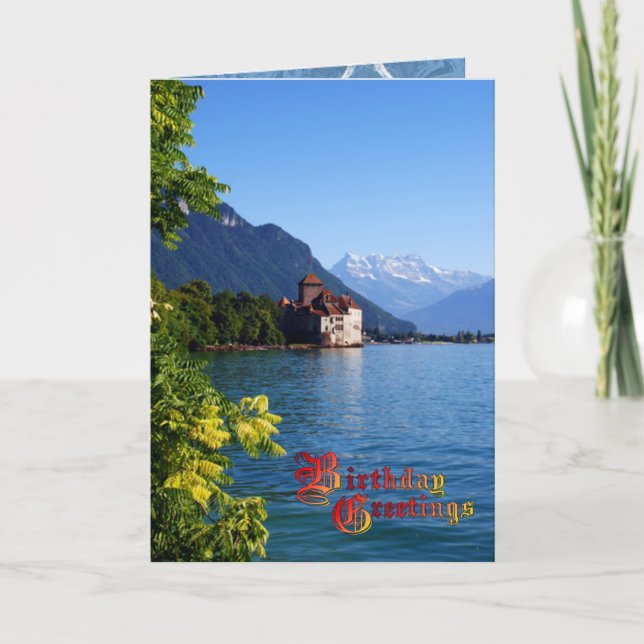 Birthday Greetings - Chateau Chinon, Montreux Card (Front)