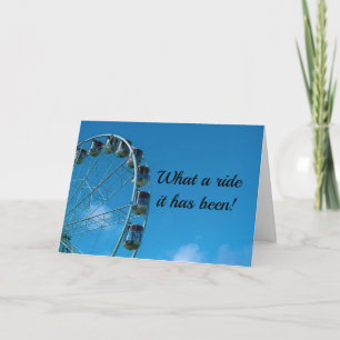 BIRTHDAY GREETINGS "WHAT A RIDE IT HAS BEEN" CARD
