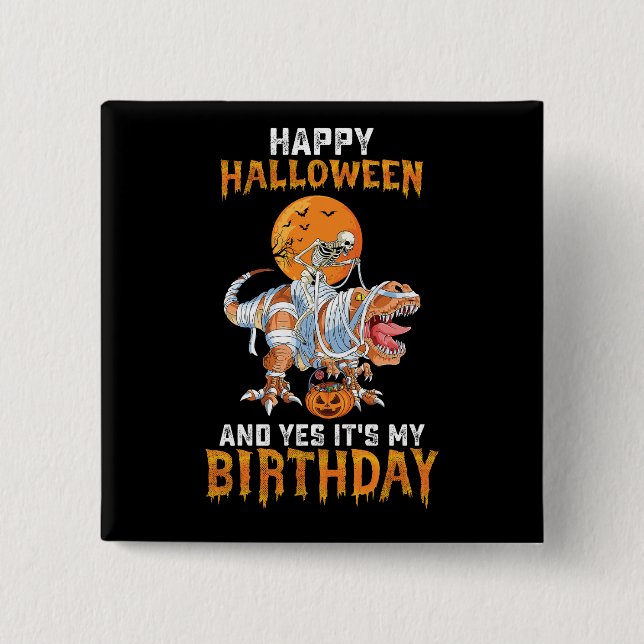 Birthday Halloween Skeleton Riding Mummy Dinosaur 15 Cm Square Badge (Front)