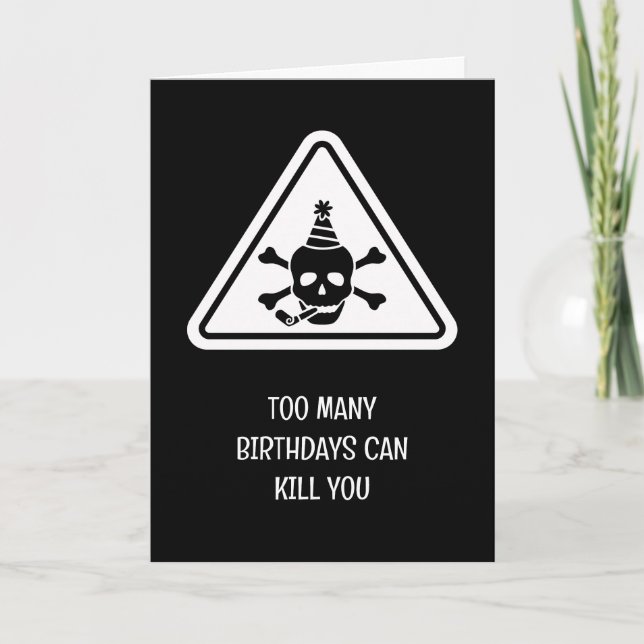 Birthday hazard caution sign punny birthday card (Front)