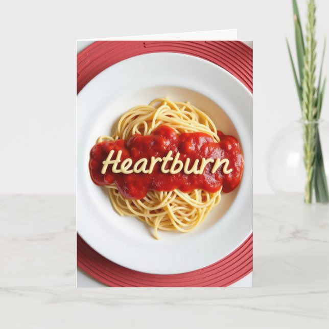 Birthday Heartburn Spaghetti Dinner Card (Front)
