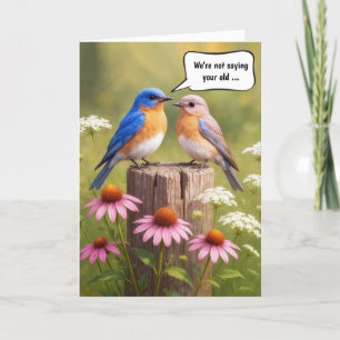 Birthday Humour Bluebirds On a Fence Post Card