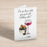 Birthday Humour Drinking Wine Lover Cake Card<br><div class="desc">This design may be personalised in the area provided by changing the photo and/or text. Or it can be customised by clicking Personalise this Template and then choosing the click to customise further option and delete or change the colour of the background, add text, change the text colour or style,...</div>