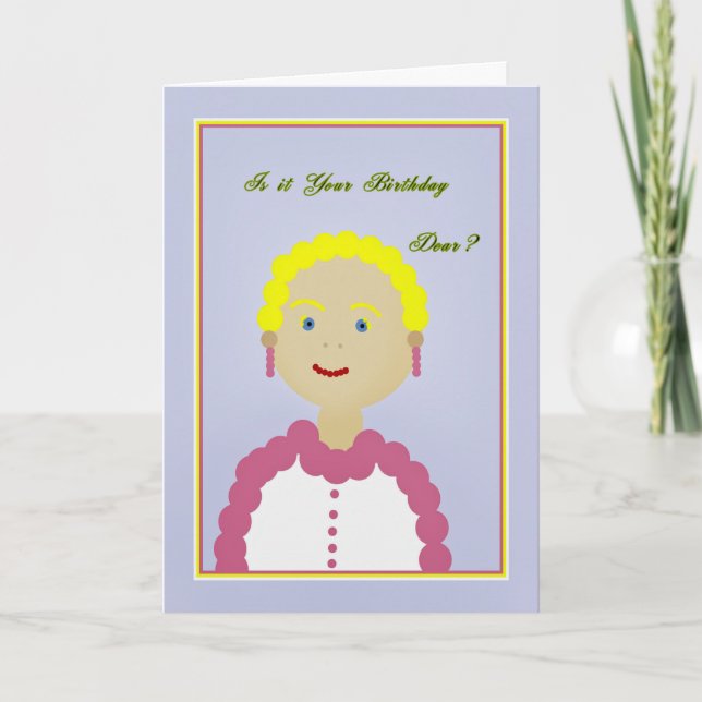 Birthday Humourous Drawing of Lady Yellow & Grey Card (Front)