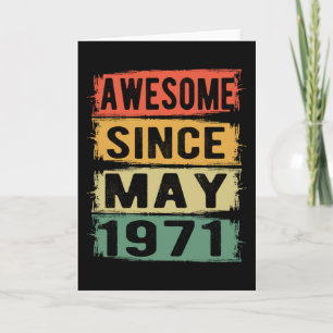 Birthday In May Born In 1971 Card