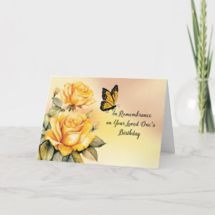 Birthday In Remembrance Yellow Roses with Monarch Card