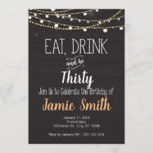 Birthday Invite - Eat, Drink and be Forty, Thirty