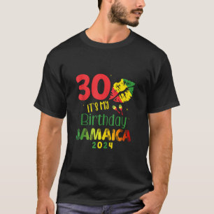 Birthday Jamaica Girl 30th Birthday 2024 Jamaica T T-Shirt