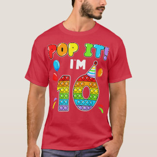 Birthday Kids Pop It Im 10 Years Old 10th Birthday T-Shirt