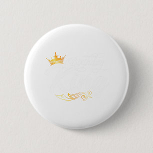 Birthday King Dad Daddy Father Fathers Day  6 Cm Round Badge