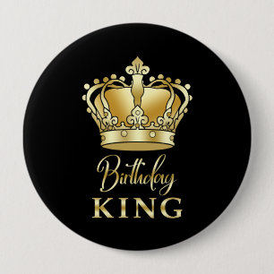 Birthday King Gold Crown Royal Queen Funny 10 Cm Round Badge