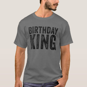 Birthday King Party Matching Funny Vintage Retro T-Shirt