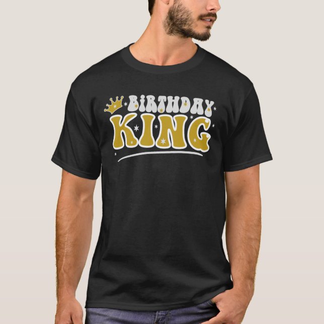 Birthday King T-Shirt (Front)