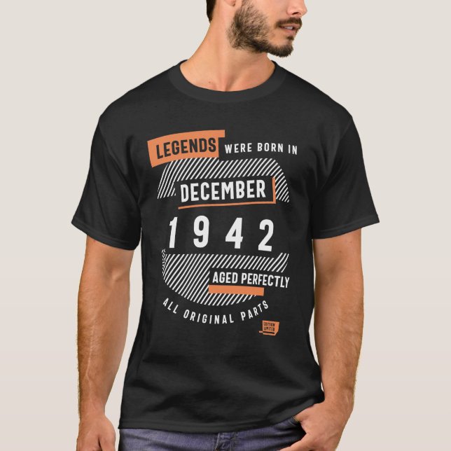 Birthday Legends Were Born In December 1942 T-Shirt (Front)