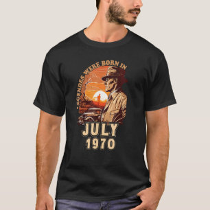 Birthday Legends Were Born In July 1970 53th Vinta T-Shirt