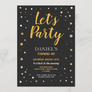 Birthday Let's Party Any Age Black Gold Invite 40