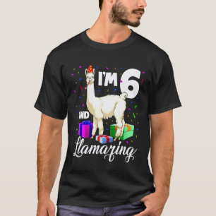 Birthday Llama Alpaca Im 6 And Llamazing Party T-Shirt