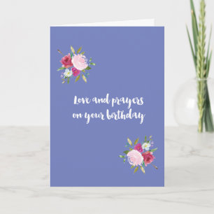 Birthday Love and Prayers - Watercolor Roses Card