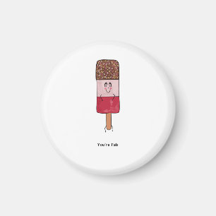 Birthday magnet, you're fab popsicle  magnet