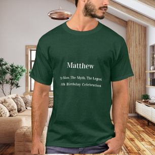 Birthday man myth legend name fun green T-Shirt