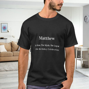 Birthday man myth legend name fun T-Shirt