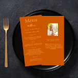 Birthday Menu orange photo fun facts<br><div class="desc">Birthday party menu card.  Personalise and add a name,  age,  date and the menu. A burnt orange background. Golden coloured letters.
Back: add a photo of the birthday guy,  fun facts</div>