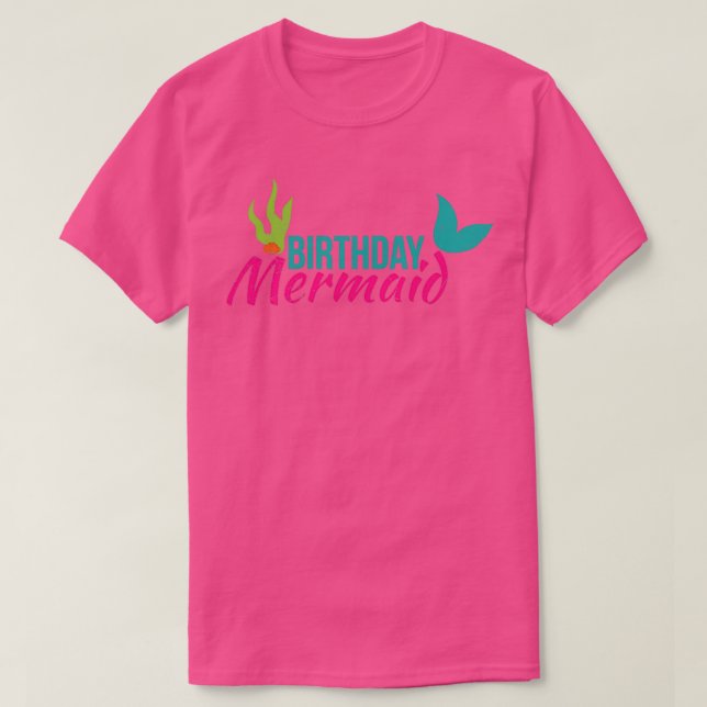 Birthday Mermaid Funny Birthday Party Gift Idea 2 T-Shirt (Design Front)