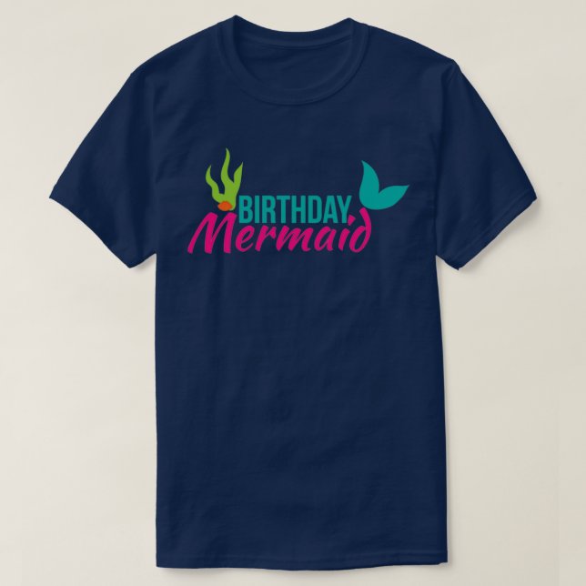 Birthday Mermaid Funny Birthday Party Gift Idea 3 T-Shirt (Design Front)