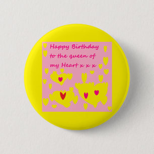 Birthday message for her on a button badge