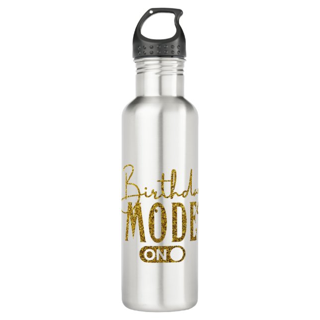 Birthday Mode On | Birthday Party 710 Ml Water Bottle (Front)