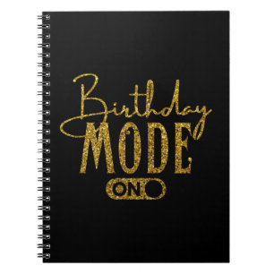 Birthday Mode On Birthday Party Notebook