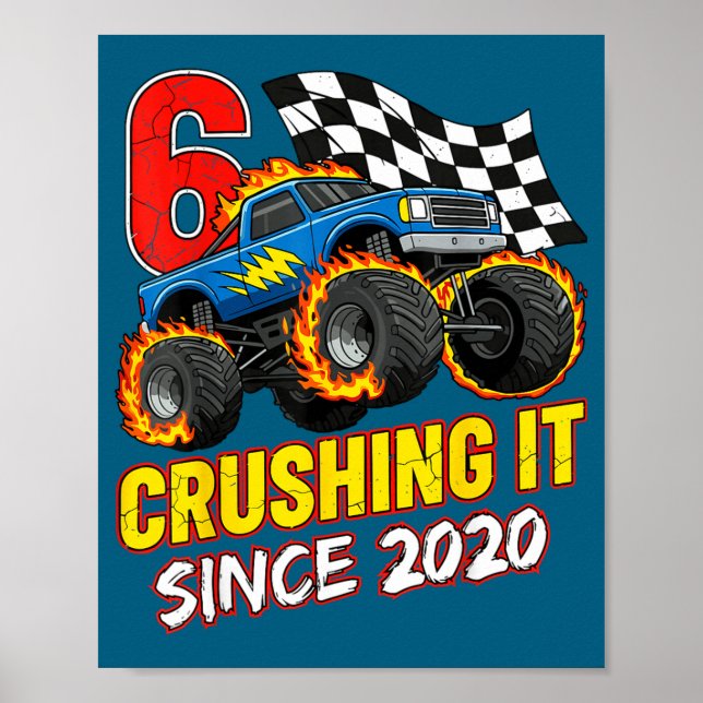 Birthday Monster Truck 6 Year Old Boys 6th Party B Poster (Front)
