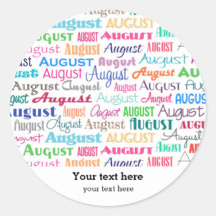 Birthday month August Classic Round Sticker