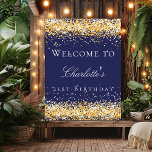 Birthday navy blue gold glitter welcome  poster<br><div class="desc">Welcome your guests with this navy blue and faux gold glitter birthday poster, available as both printed and digital versions. The elegant glitter design makes it perfect for winter birthdays, milestone parties, or glamourous celebrations. Customise the text to create a personalised sign that sets the tone for your event from...</div>