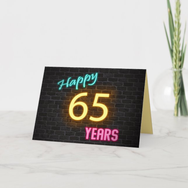 Birthday neon 65 sign on brick card (Front)