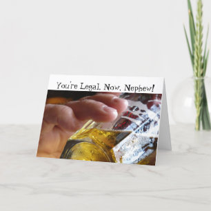Birthday, nephew, legal, 21. Beer in  glass. Card