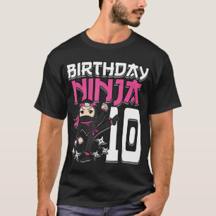 Birthday Ninja 10 Girl Pink Shinobi Themed 10th B- T-Shirt