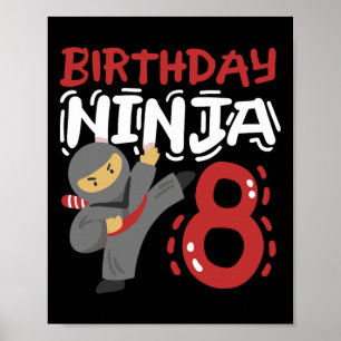 Birthday Ninja 8 Years Old Karate Kids 8th Birthda Poster