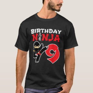Birthday Ninja 9 Year Old Ninja Birthday Party The T-Shirt
