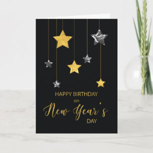 Birthday on New Year’s Day Gold and Silver Looking Card